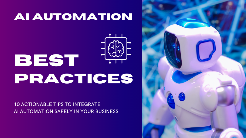 AI Automation best practices title robot business automation actionable tips ROI human-centric workflows security compliance employee training Artificial intelligence